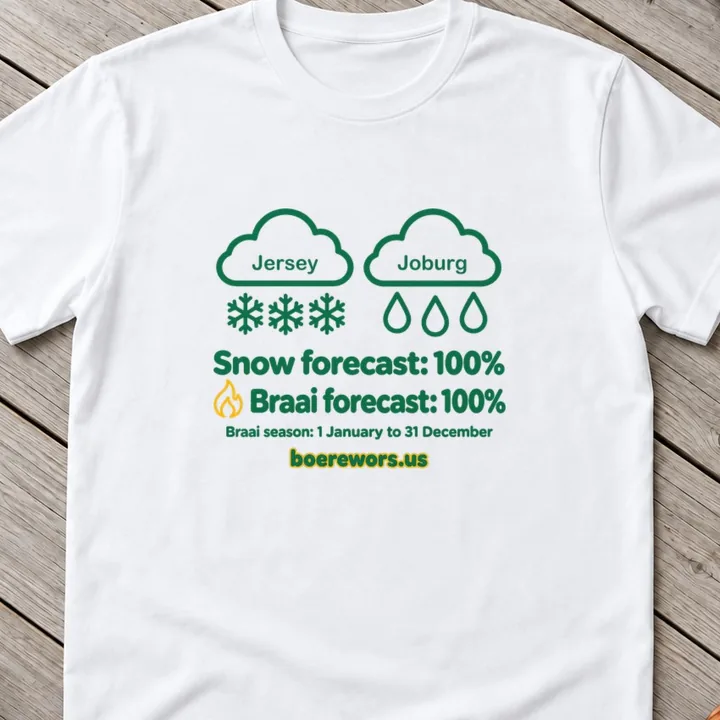 White tee printed with a snow cloud and a rain cloud: Snow forecast 100%. Braai forecast 100%. Braai season: 1 January to 31 December.